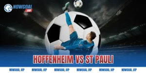 Nhận Định Hoffenheim vs St Pauli Phân Tích Kèo