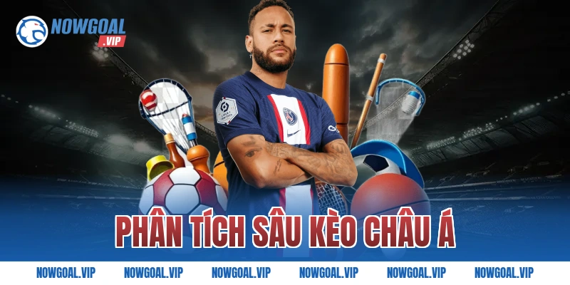 Phân tích sâu kèo châu Á